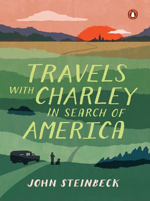 john steinbeck travels with charley in search of america